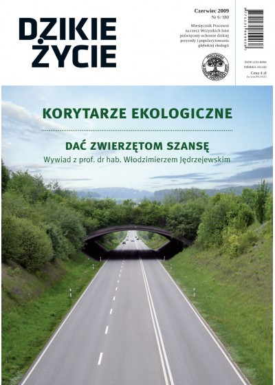 Dzikie Życie 2009, nr 6 (180), czerwiec