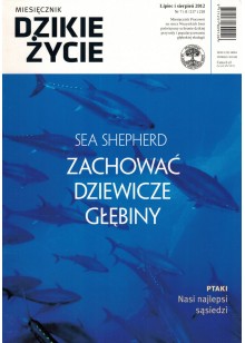 Dzikie Życie 2012, nr 7-8 (217-218), lipiec-sierpień