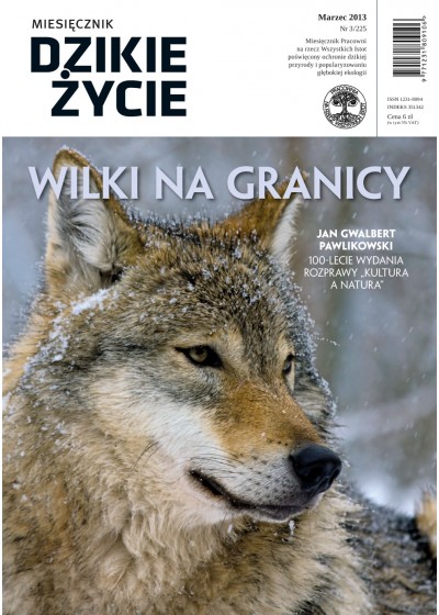 Dzikie Życie 2013, nr 3 (225), marzec