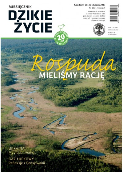 Dzikie Życie 2014-2015, nr 12-1 (246-247), grudzień-styczeń