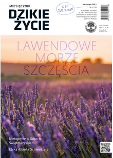 Dzikie Życie 2015, nr 4 (250), kwiecień