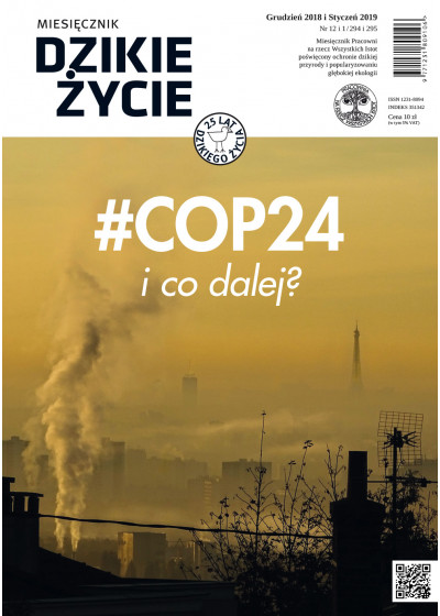 Dzikie Życie 2018-2019, nr 12-1 (294-295) grudzień-styczeń