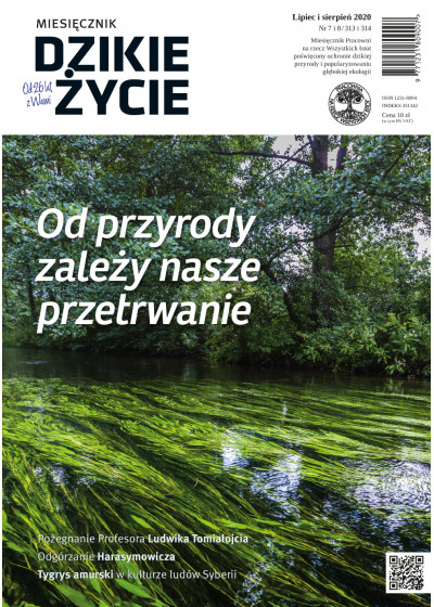 Dzikie Życie 2020, nr 7-8 (313-314) lipiec-sierpień