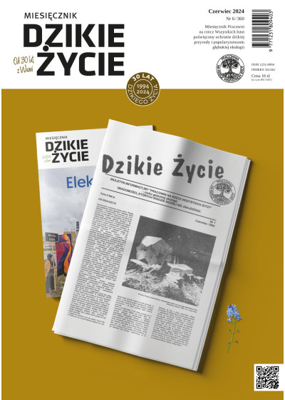 Dzikie Życie 2024, nr 6 (360) czerwiec :: mobi