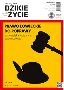 Dzikie Życie 2026, nr 6 (384) czerwiec :: epub Dzikie Życie 2026, nr 6 (384) czerwiec :: epub