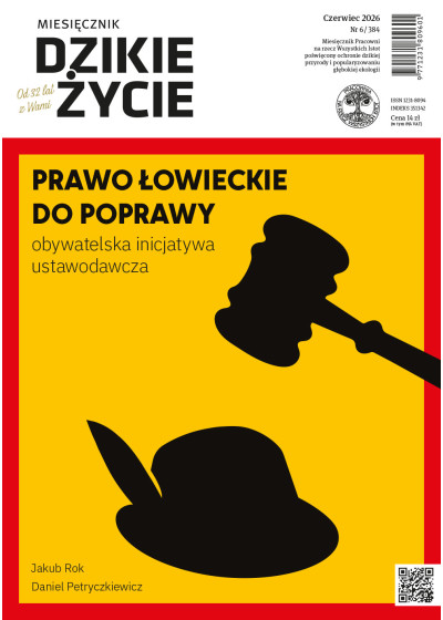 Dzikie Życie 2026, nr 6 (384) czerwiec :: mobi Dzikie Życie 2026, nr 6 (384) czerwiec :: mobi